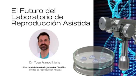 Laboratorio de reproducción asistida con tecnología avanzada