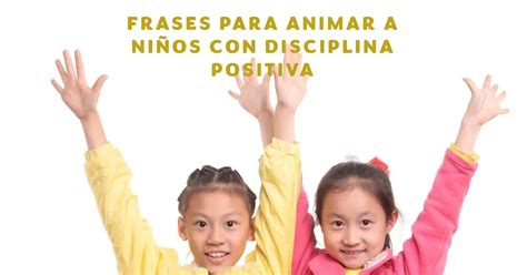 Infografía con ejemplos de frases de ánimo para niños
