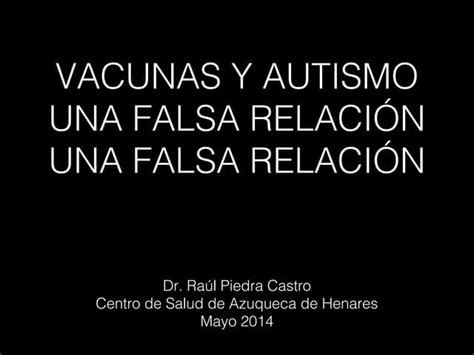 Representación gráfica de la relación falsa entre vacunas y autismo