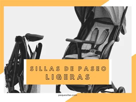 Infografía comparativa de sillas de paseo ligeras, destacando peso, dimensiones plegadas y características clave.
