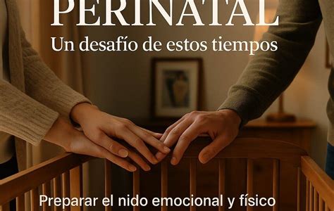 Esquema conceptual que ilustra el periodo perinatal (embarazo y postparto) y la importancia de la detección temprana por parte del equipo de salud.
