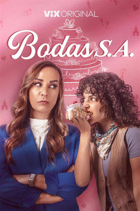 Promocional de la serie BODAS S.A. en ViX