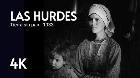 Cartel de la película Tierra sin pan o fotografía de Luis Buñuel en España
