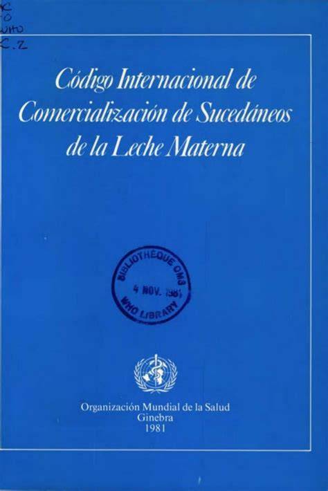 Esquema gráfico que ilustra los objetivos principales del Código Internacional de Comercialización de Sucedáneos de la Leche Materna