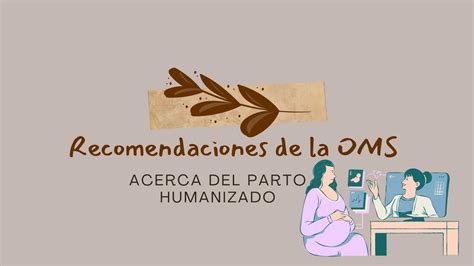 Gráfico comparativo de las recomendaciones de la OMS y ACOG sobre el pinzamiento del cordón