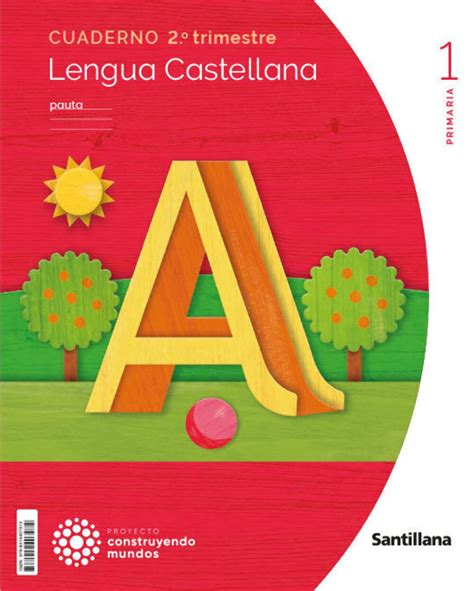 Portada de un cuadernillo de Lengua SAVIA 2014 para 1º de Primaria.