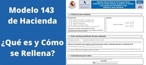 Esquema visual del proceso de solicitud del Modelo 143: requisitos, presentación y abono mensual.