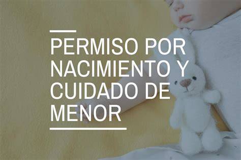 Documentos necesarios para la solicitud del permiso por nacimiento y cuidado del menor