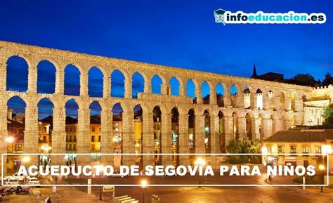 Acueducto de Segovia con niños