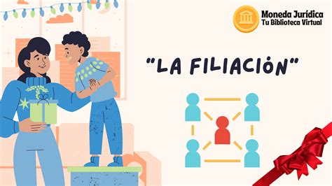 Esquema de las consideraciones judiciales en casos de filiación