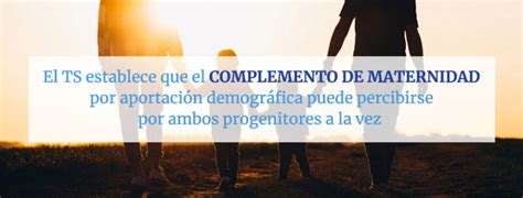 Infografía comparativa del complemento de maternidad por aportación demográfica y el complemento de brecha de género, incluyendo requisitos y objetivos.