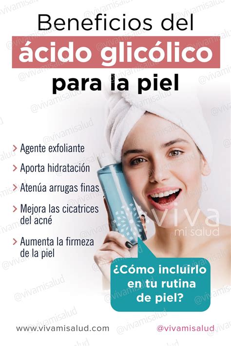 Infografía: Beneficios del ácido glicólico en diferentes capas de la piel