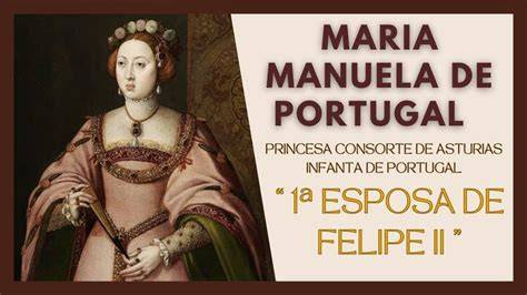 Retrato de María Manuela de Portugal, primera esposa de Felipe II