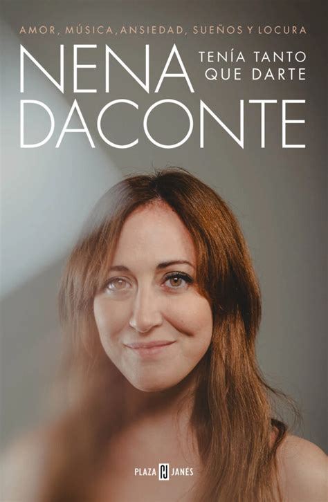 Cronología de la formación de Nena Daconte, su éxito en 2008 y la ruptura legal de 2010
