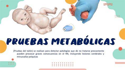 Esquema de las pruebas metabólicas neonatales