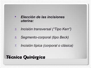 Ilustración comparativa de las diferentes incisiones uterinas: clásica, tipo Beck y tipo Kerr.
