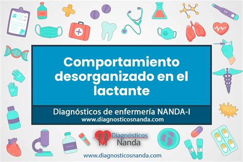Esquema de factores que contribuyen al comportamiento desorganizado del lactante