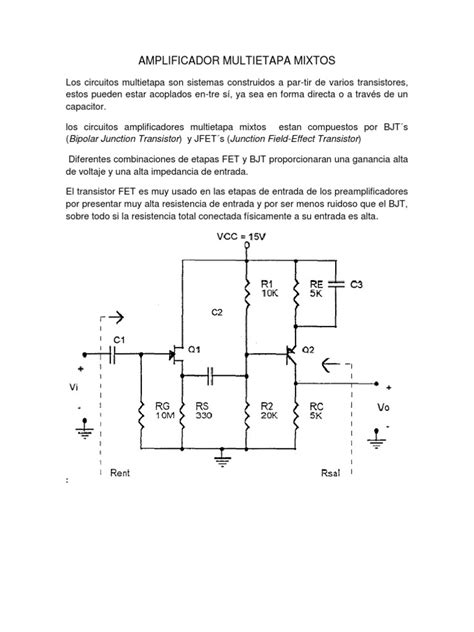 Diagrama de un amplificador multietapa que combina diferentes tipos de transistores (FET y BJT).