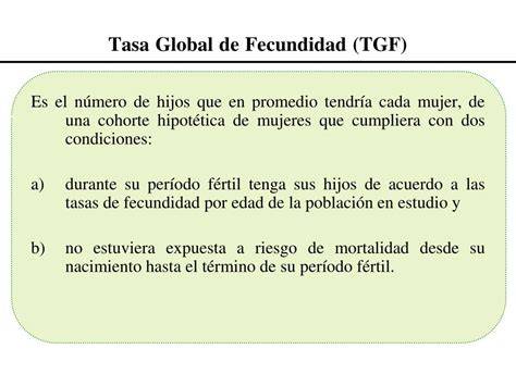 Tabla 2: Construcción de la Tasa Global de Fecundidad a partir de tasas específicas de fecundidad por edad.