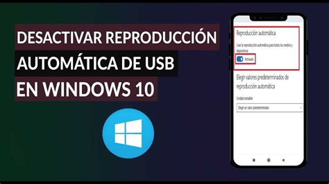infografía de cómo funciona la Reproducción automática en Windows