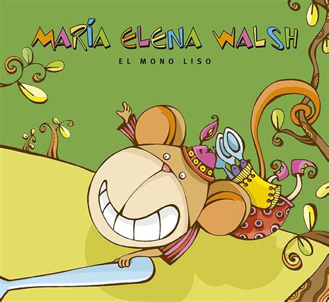 Ilustración de personajes de María Elena Walsh
