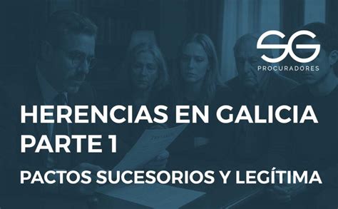 Esquema sobre las partes de la herencia en Galicia y el Código Civil