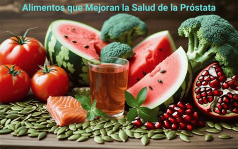 tabla nutricional con alimentos beneficiosos para la próstata