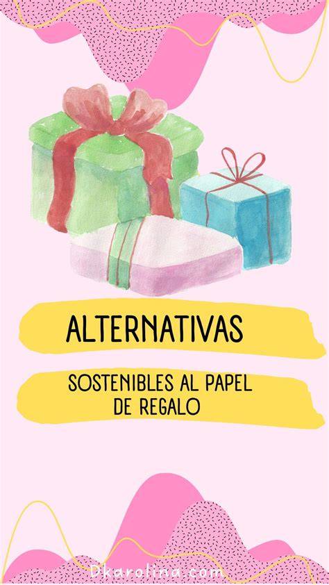 Esquema de las alternativas ecológicas al papel de regalo