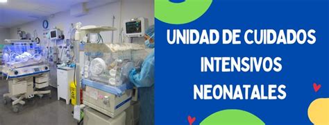 Instalaciones de la Unidad de Cuidados Intensivos Neonatales nivel IIIA